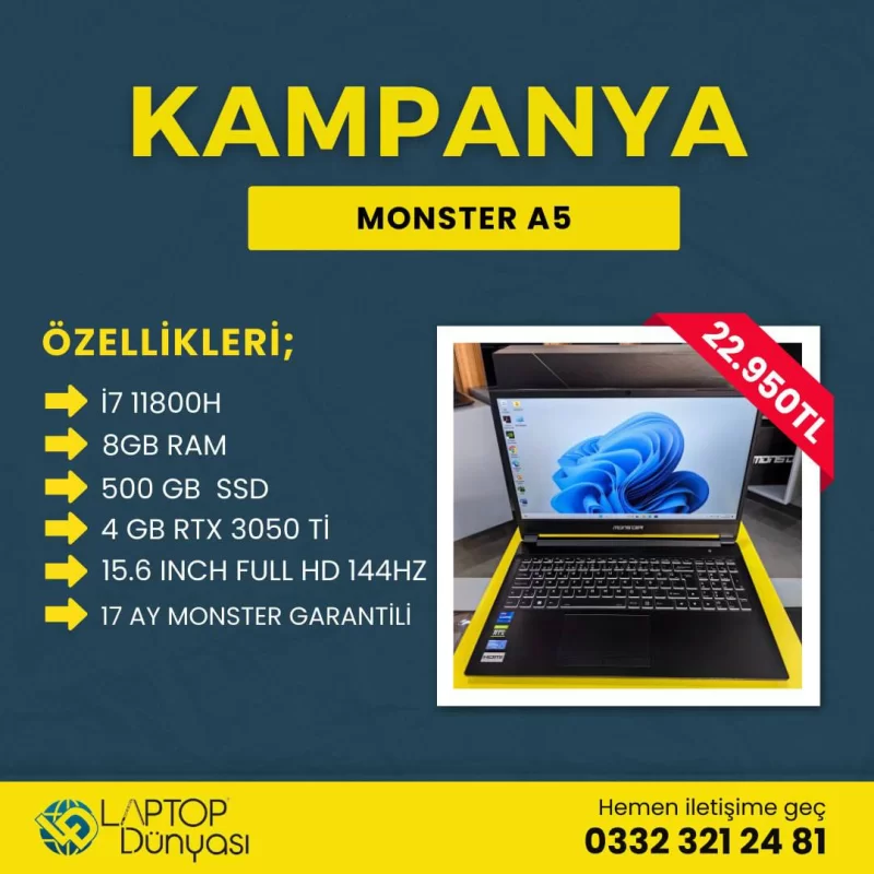 MONSTER A5 İ7 11800H 8GB 500GB RTX 3050Tİ 15.6 144HZ